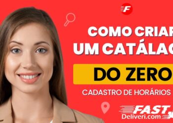 Catalogo Fast Deliveri - Cadastro de Horários  - Vídeo 3